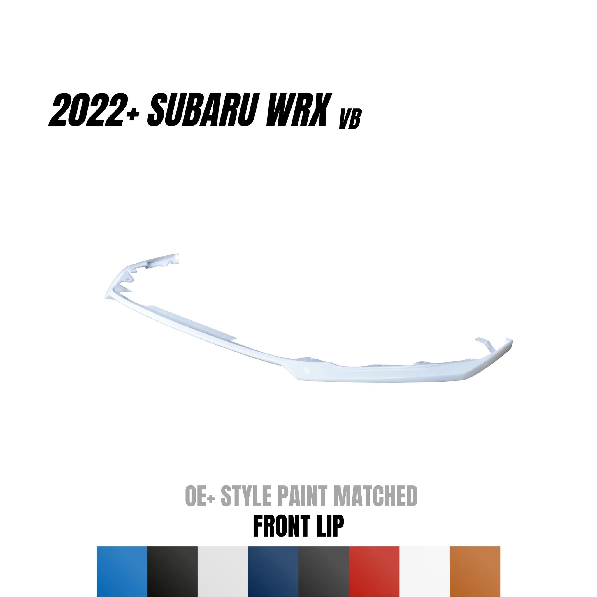 JDMuscle Front Lip - OE+ Style Paint Matched - 2022+ WRX